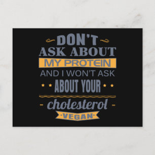 Vegan Don't Ask About My Protein Postcard