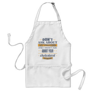 Vegan Don't Ask About My Protein Standard Apron