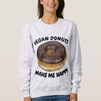 VEGAN DONUTS MAKE ME HAPPY SWEATSHIRT