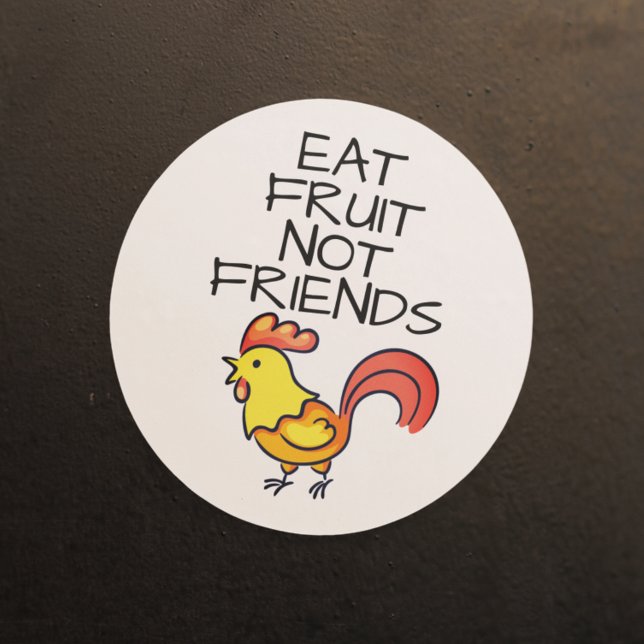 Vegan eat fruits not friends cute rooster classic round sticker (Creator Uploaded)
