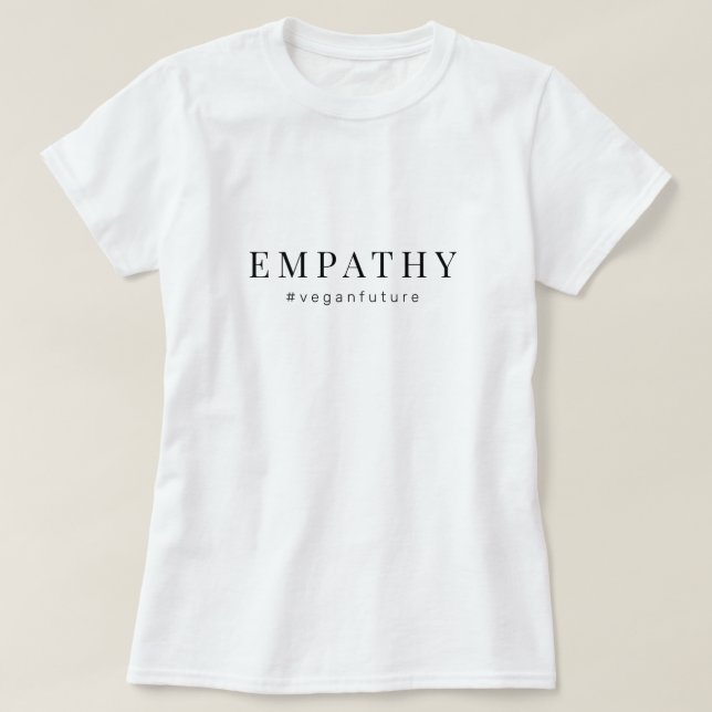 Vegan EMPATHY Modern Simple Minimal Typography  T- T-Shirt (Design Front)