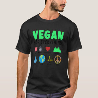 Vegan For Everything Organic Food Herbivore Veggie T-Shirt