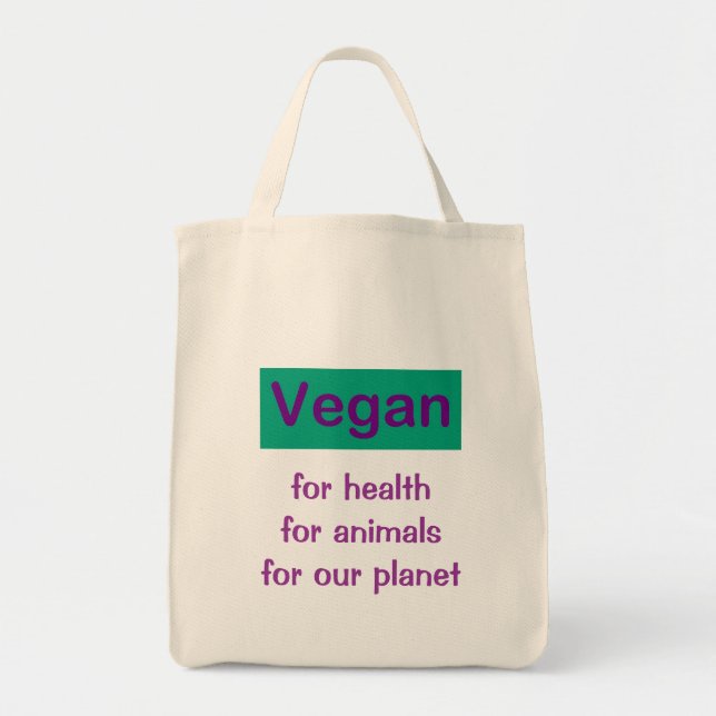 Vegan: For Health, Animals & Planet Tote Bag (Front)