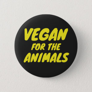 Vegan For the Animals Badge