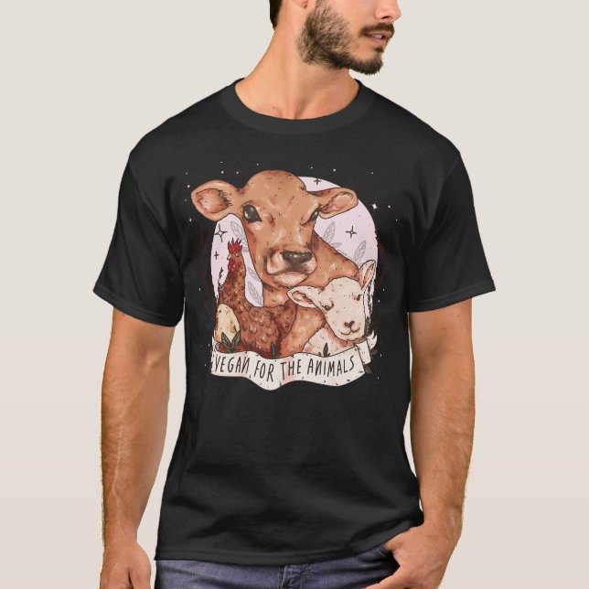 Vegan For The Animals T-Shirt (Front)