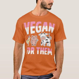 Vegan For Them Ethical Farm Animals Chicken Pig Co T-Shirt