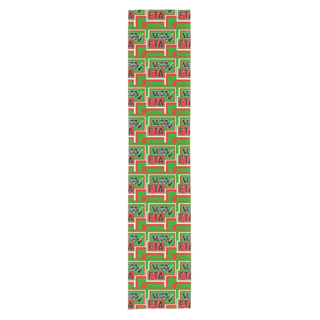 Vegan FTA (for the animals)   Short Table Runner (Front)