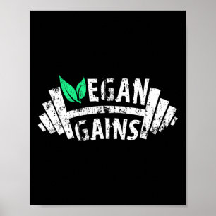 Vegan Gains Vegetarian Gym Workout Humour Tee Weig Poster