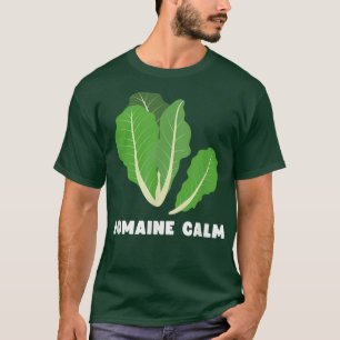 Vegan Humour Funny Pun Meme Vegetarian Romaine Cal T-Shirt