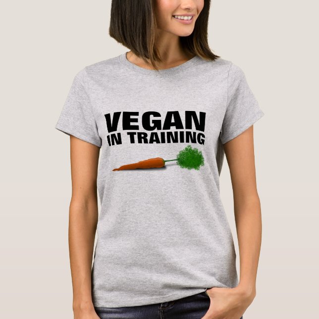 VEGAN IN TRAINING T-SHIRTS (Front)