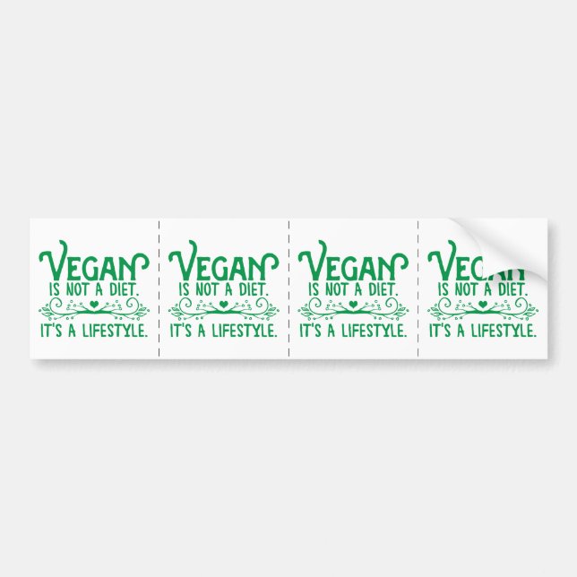 Vegan is not a Diet Bumper Sticker (Front)