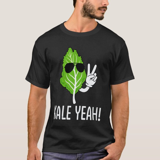 Vegan - Kale Yeah T-Shirt (Front)
