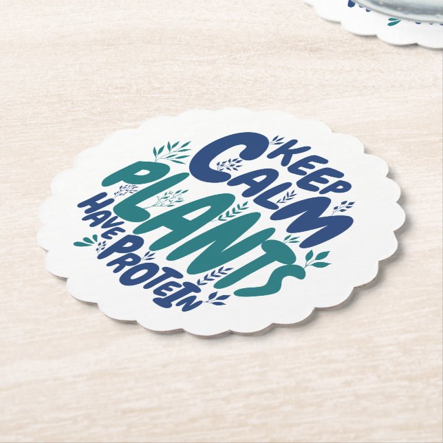 Vegan Keep Calm Plants Have Protein Vegetarian Fun Paper Coaster (Angled)