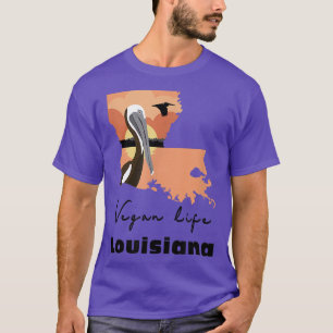Vegan Life Louisiana WFPB Vegetarian Herbivore Pla T-Shirt