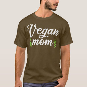 Vegan Mum Funny Vegetarian Parent Vegetable Lover T-Shirt