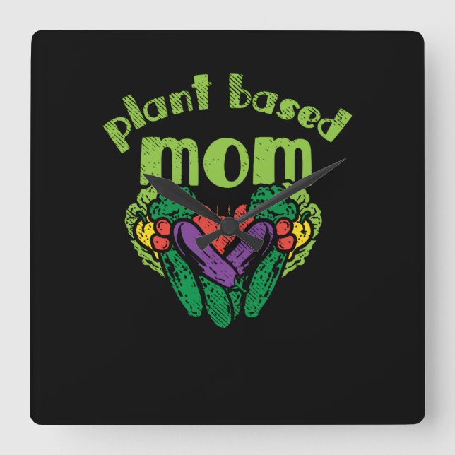Vegan - Plant Based Mum Square Wall Clock (Front)