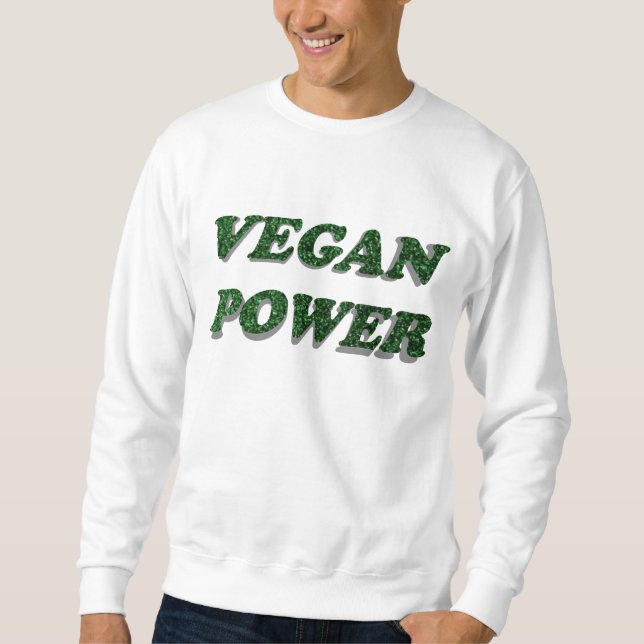 Vegan Power Sweatshirt (Front)