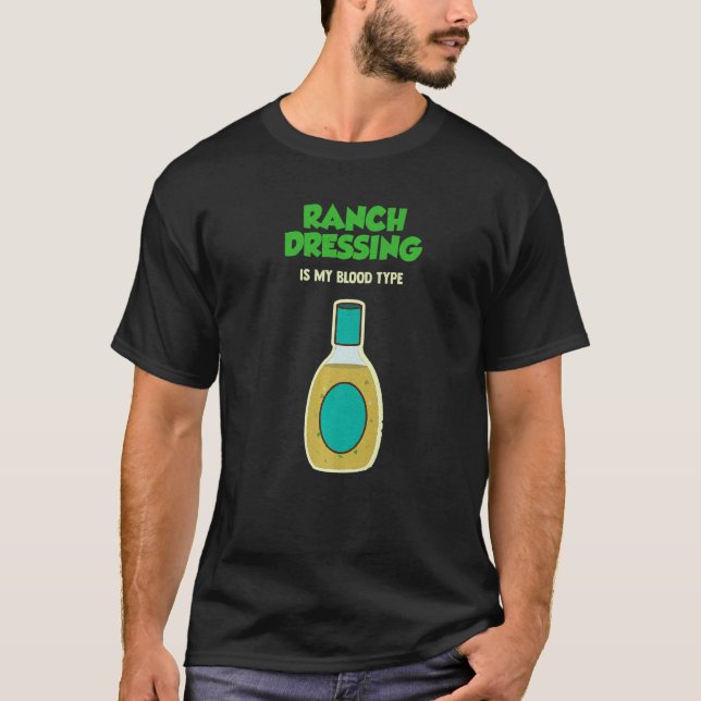 Vegan  Ranch Dressing Vegetarian T-Shirt (Front)