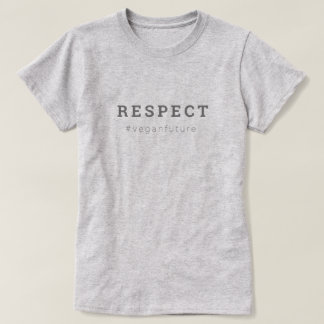 Vegan RESPECT Modern Simple Minimal Typography T-Shirt