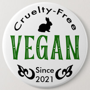 Vegan since [add your own date] 6 cm round badge