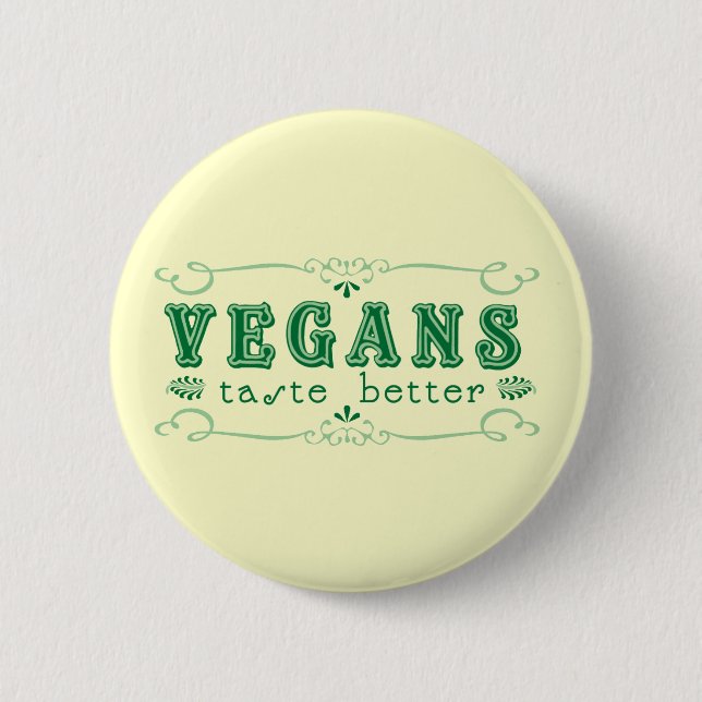 Vegan Taste 6 Cm Round Badge (Front)