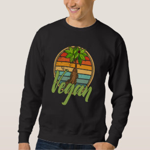 Vegan Vegan Panax Plant Medicine Food Sayings 5 Sweatshirt