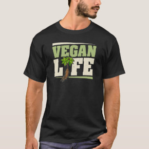 Vegan Vegan Panax Plant Medicine Food Sayings  8 T-Shirt