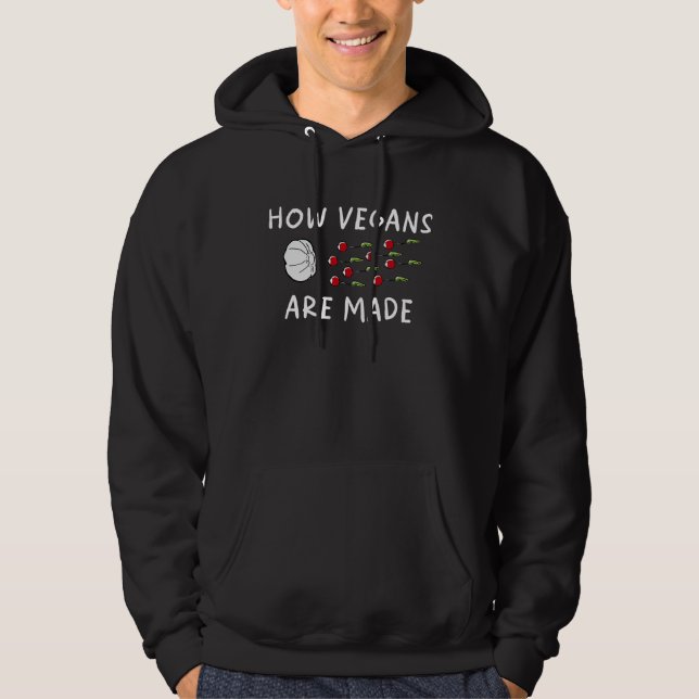 Vegan   Veganism Humor Plants Vegetarian Hoodie (Front)