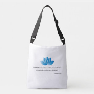 Vegan, Veganism, Mahatma Gandhi Quote Crossbody Bag