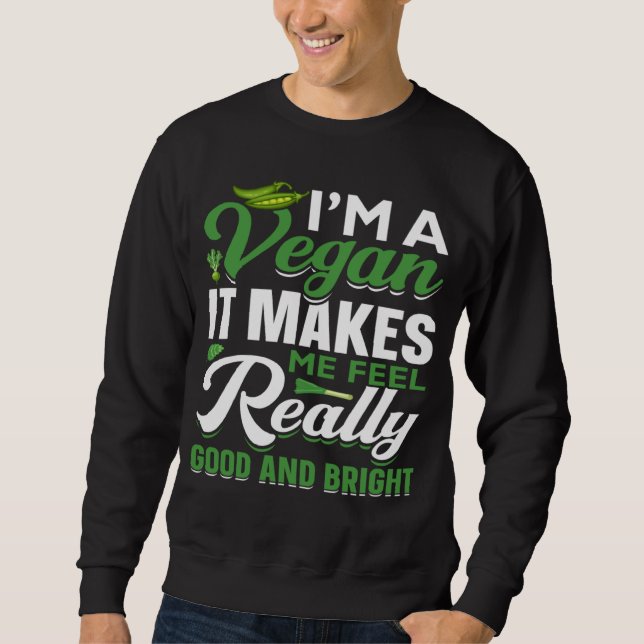 Vegan Vegetarian Diet Healthy Food  1 Sweatshirt (Front)