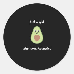 Vegan Vegetarian - Just A Girl Who Loves Avocados Classic Round Sticker