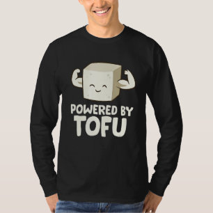 Vegan Vegetarian Love Tofu Powered By Tofu T-Shirt