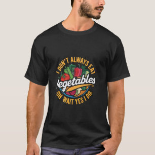 Vegan Vegetarian Plants Veganism Animal Lover Vege T-Shirt