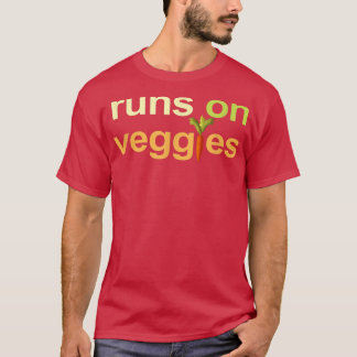 Vegan Vegetarian Runs On Veggies T-Shirt