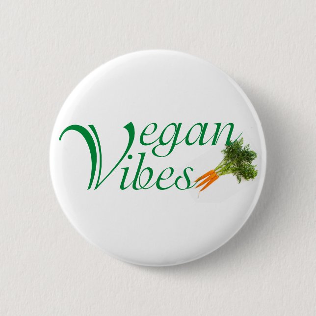 Vegan vibes 6 cm round badge (Front)