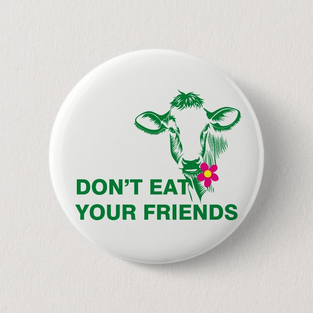 Veganism 6 Cm Round Badge (Front)