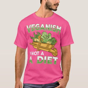 Veganism is not a diet Meme Vegan Plant Powered Ve T-Shirt