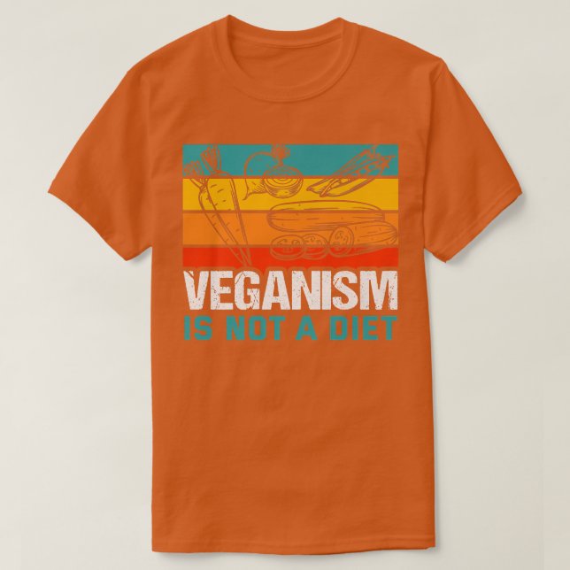 Veganism is not a diet Meme Vegan Plant Powered Ve T-Shirt (Design Front)