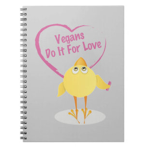 Vegans Do It For Love Spiral Notebook