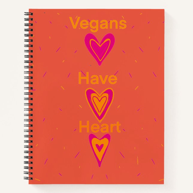 Vegans Have Heart Notebook (Front)