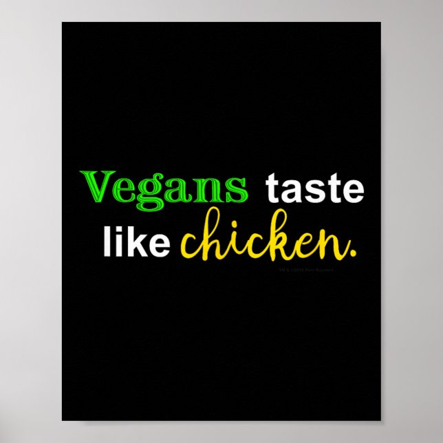 Vegans Taste Like Chicken Funny Meat Lover Grillin Poster (Front)