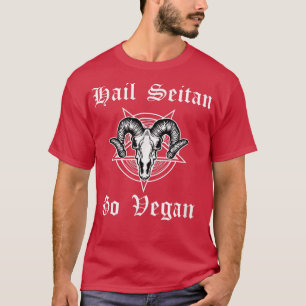 Veganuary Hail Seitan World Vegan month Vegetarian T-Shirt