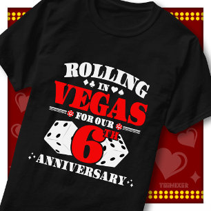 Vegas 6th Anniversary Couple Casino Rolling Dice T-Shirt