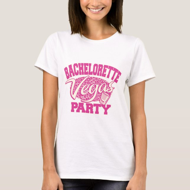 Vegas Bachelorette Party T-Shirt (Front)