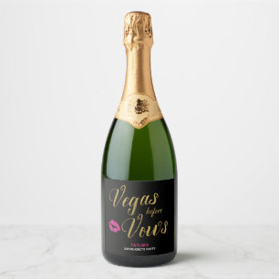 Vegas Before Vows Bachelorette Sparkling Wine Labe Sparkling Wine Label
