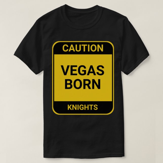 VEGAS BORN 1 T-Shirt (Design Front)