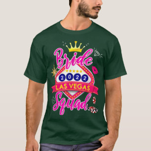 Vegas Bride Squad 2022, Married in Vegas Bachelore T-Shirt