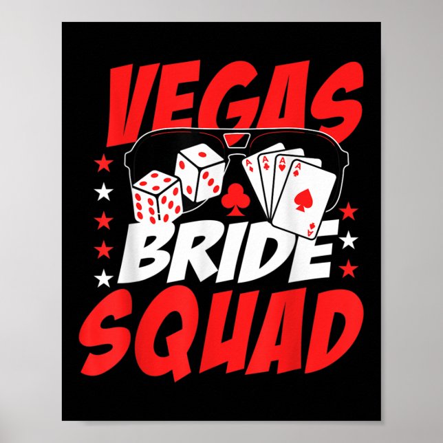 Vegas Bride Squad Wedding Bachelorette Party  Poster (Front)