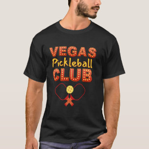 Vegas Pickleball Club. Funny Pickleball T-Shirt