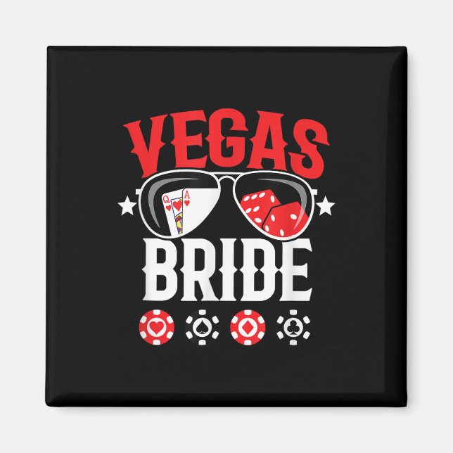 Vegas Wedding Bride - Married In Vegas - Bride Squ Magnet (Front)
